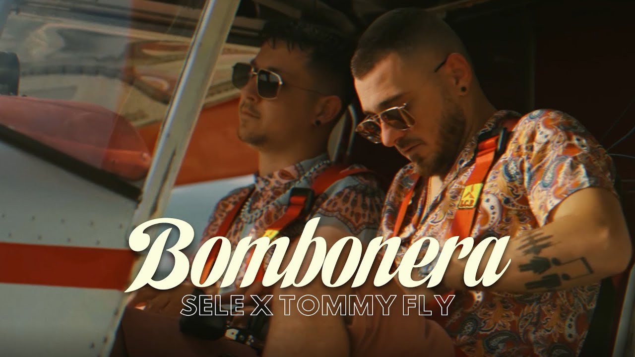 Sele x Tommy Fly - Bombonera (Official Video)
