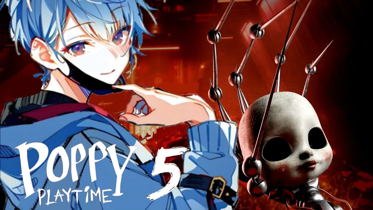ついに来た！ポピープレイタイムチャプター５実況プレイ！『Poppy Playtime Chapter 5』