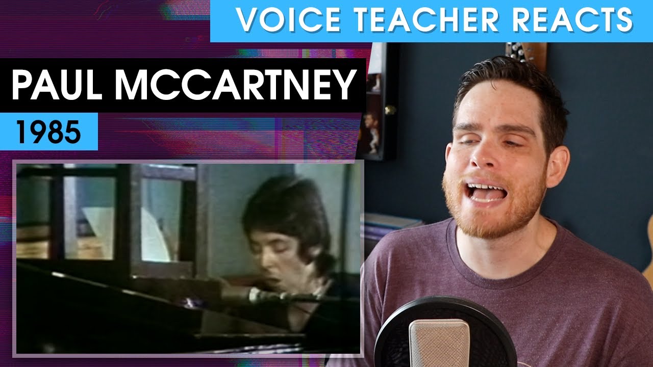 Voice Teacher Reacts to Paul McCartney 