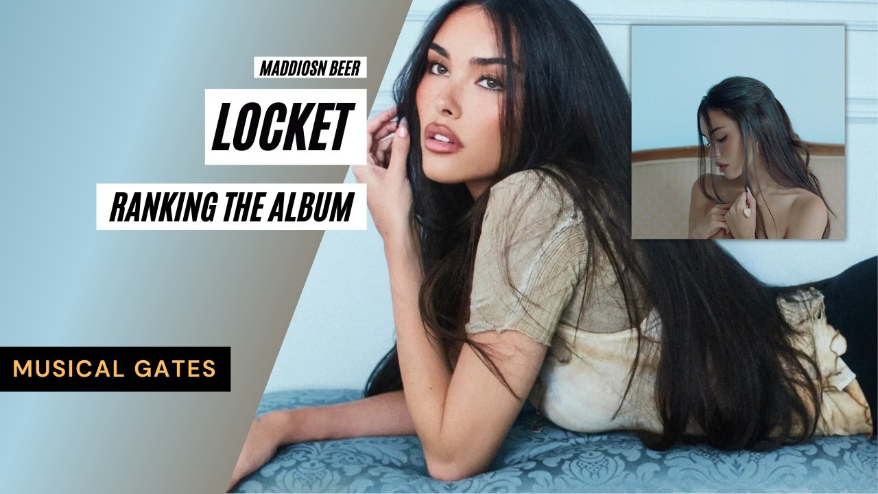 Locket by Maddison Beer - Ranking The Album🔒//MUSICAL GATES