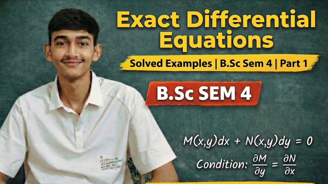 Exact Differential Equations | Exact Form | 3 Solved Problems | Complete Topic