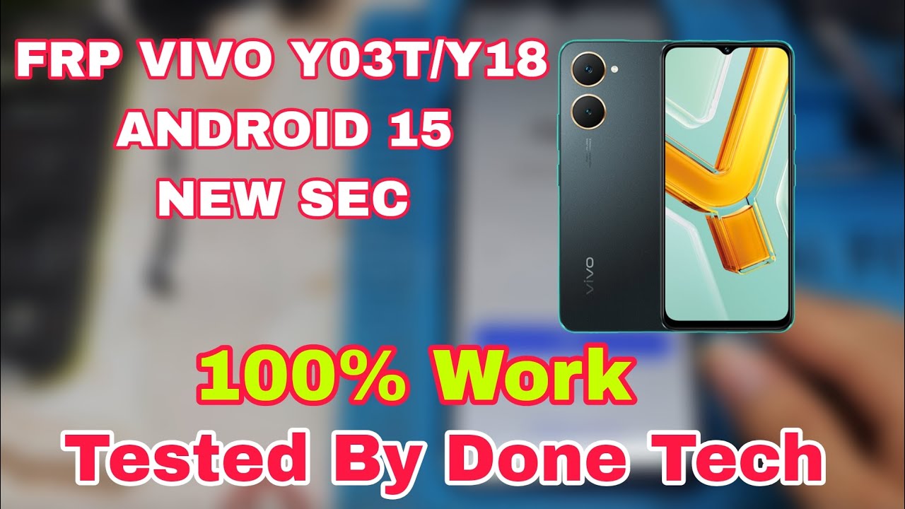 FRP VIVO Y03/Y18 ANDROID 15 - FRP ALL VIVO TERBARU