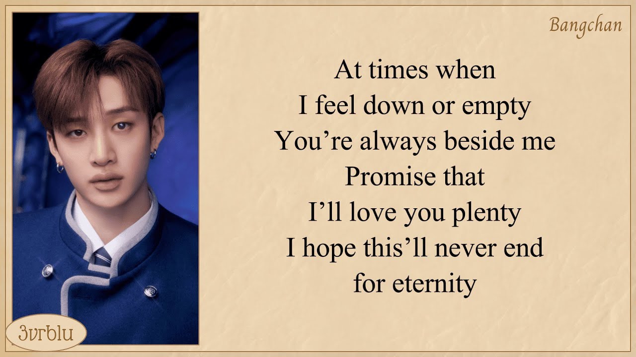 Bang Chan 'Eternity' Lyrics