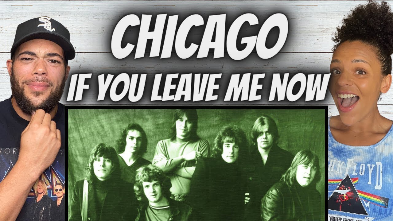 ВПЕРВЫЕ СЛЫШУ Chicago - Если ты оставишь меня сейчас РЕАКЦИЯ