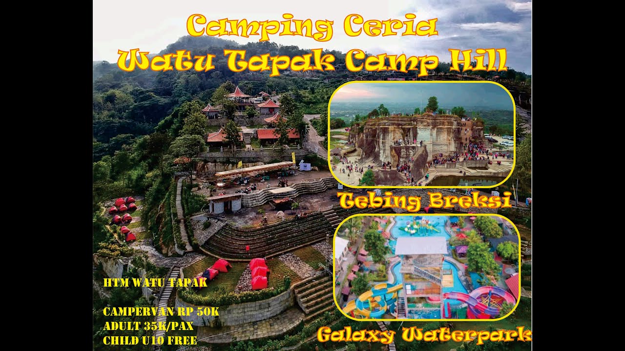CAMPING WATU TAPAK TEBING BREKSI