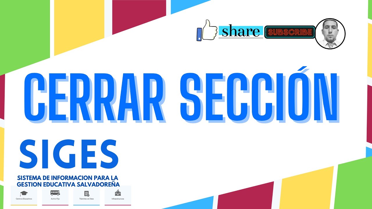 CERRAR SECCIÓN EN SIGES 2021
