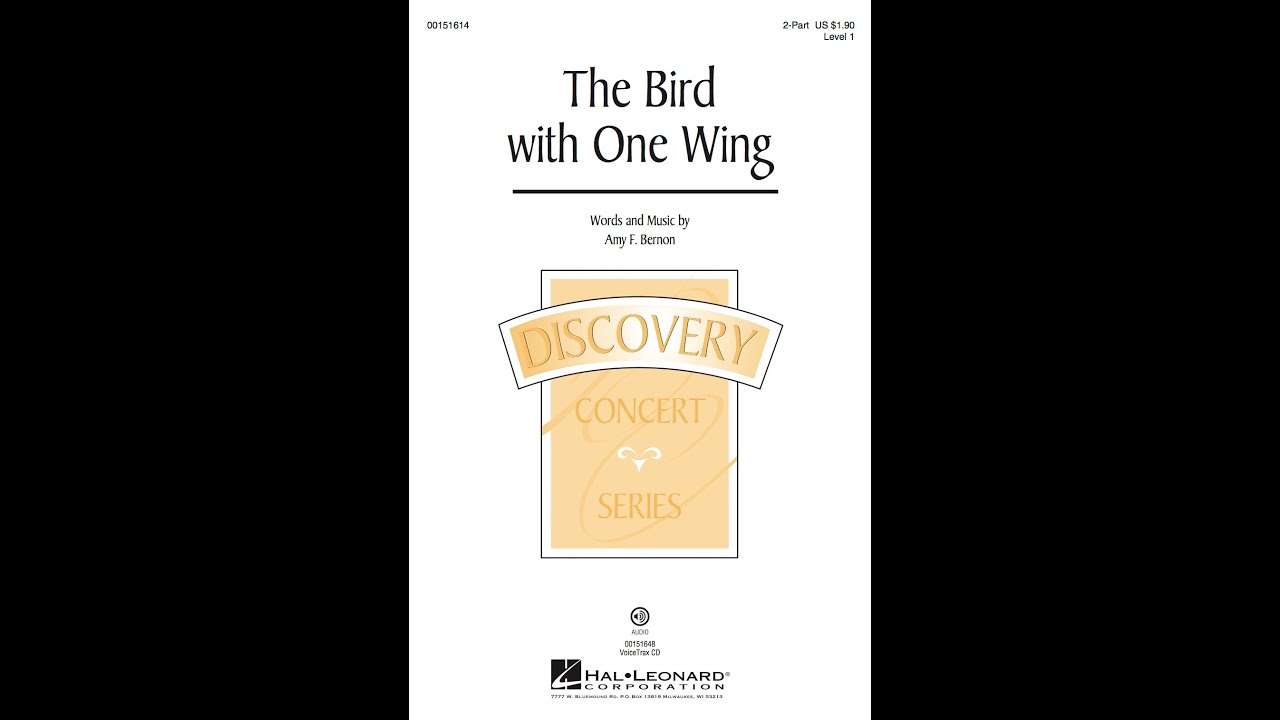 The Bird with One Wing (2-Part Choir) - by Amy F. Bernon