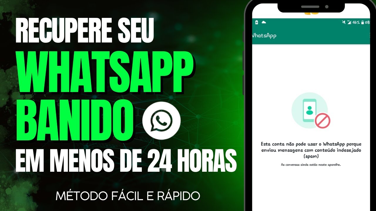 Como RECUPERAR Whatsapp Banido 💢 | Método Rápido e GARANTIDO [ATUALIZADO 2024]