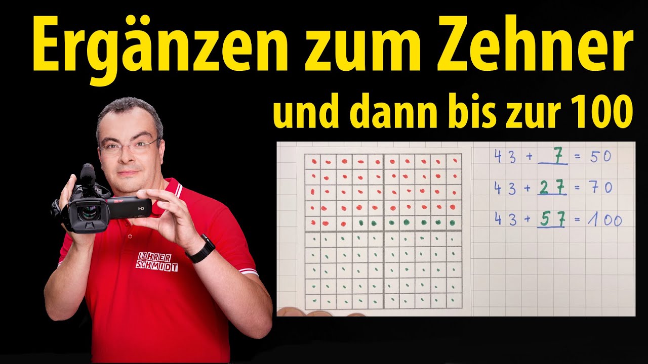Ergänzen zum Zehner und dann zum Hunderter | Lehrerschmidt - Grundschule