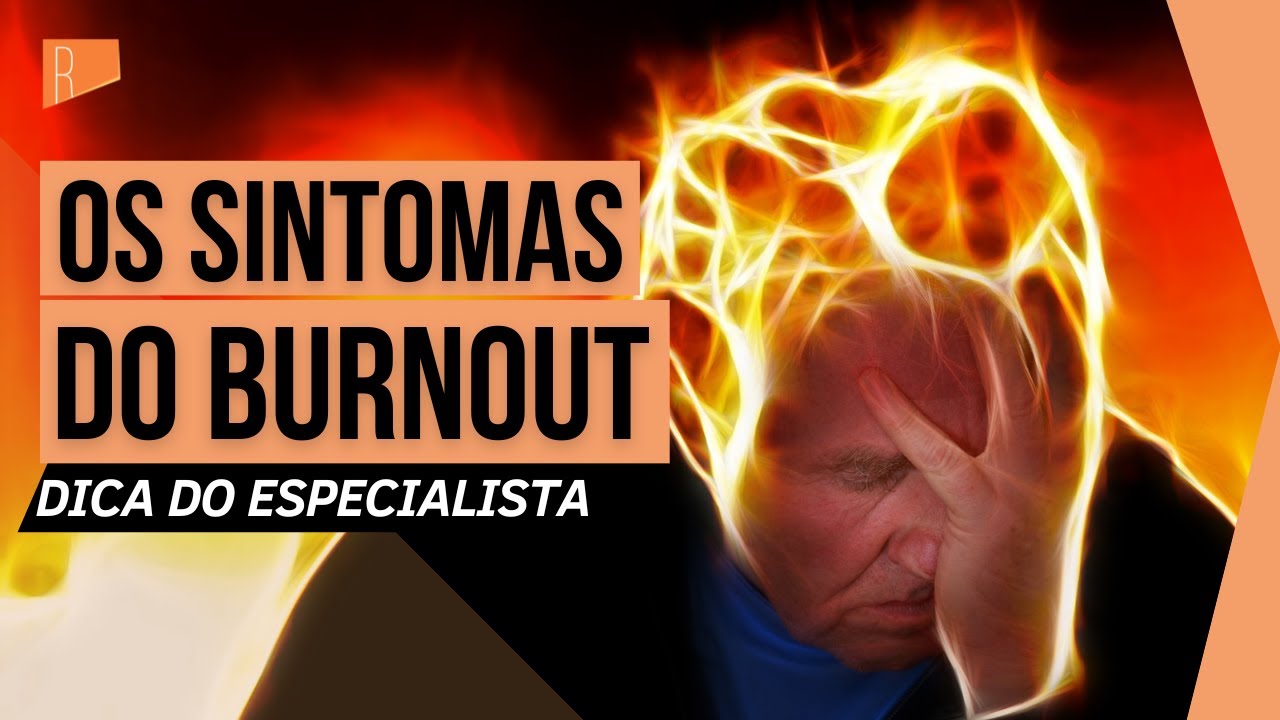 S&iacute;ndrome de Burnout: Saiba como funciona o tratamento