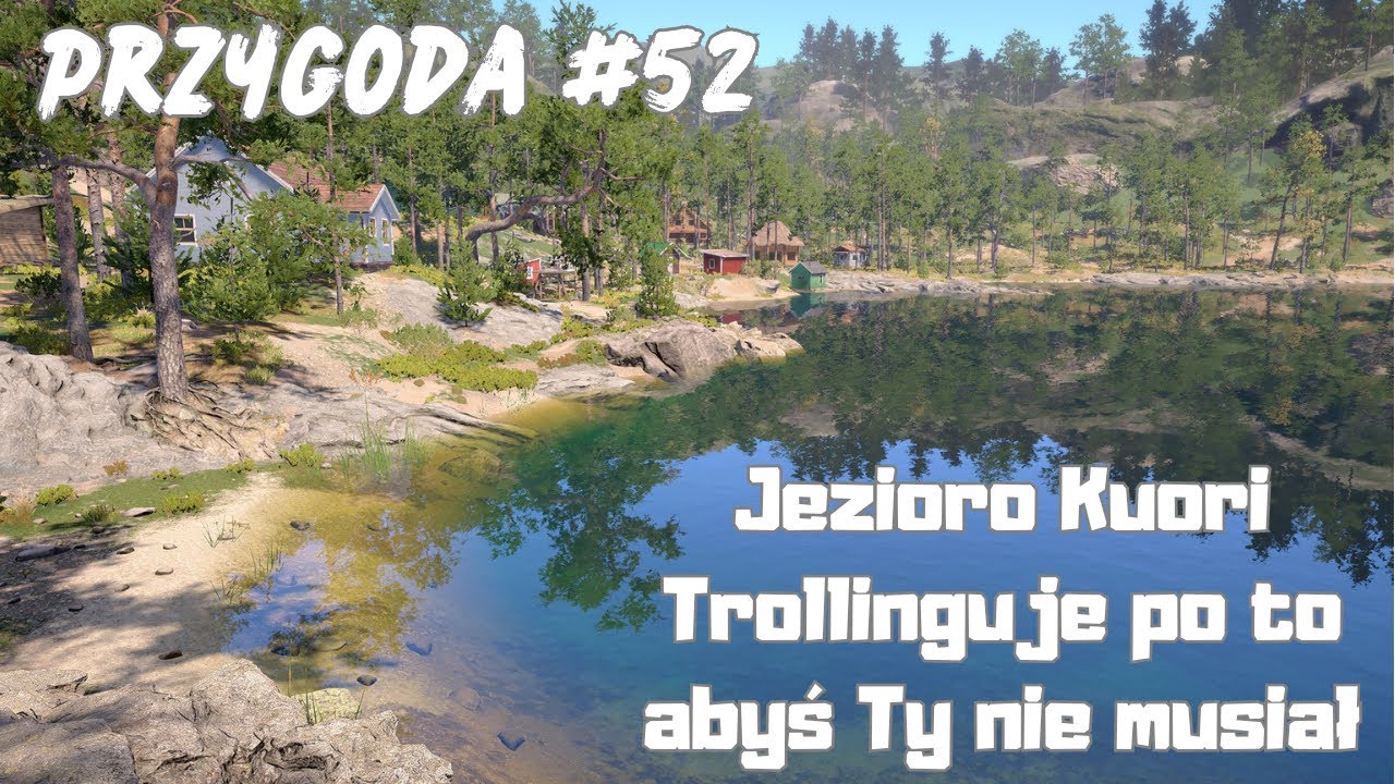 Russian Fishing 4 Przygoda #52 "Trollinguje po to abyś Ty nie musiał" - Jezioro Kuori - Hit czy kit?