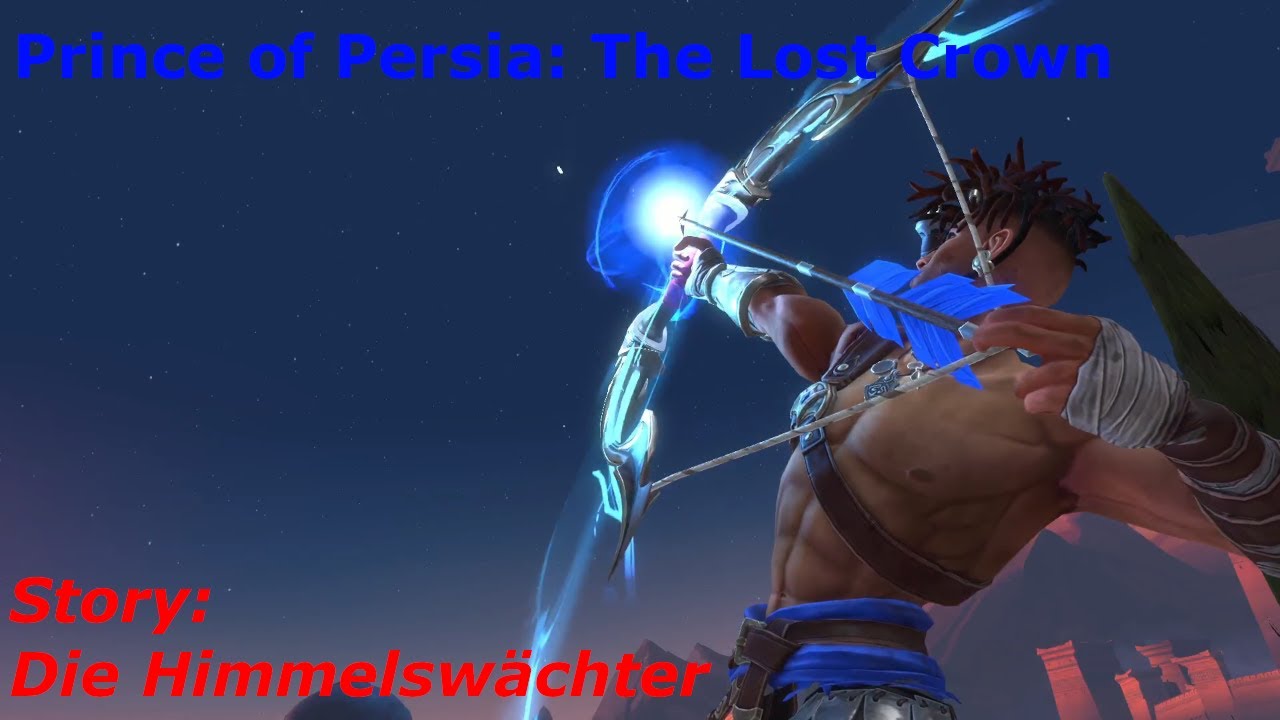 Prince of Persia: The Lost Crown Walkthrough - Story - Die Himmelswächter