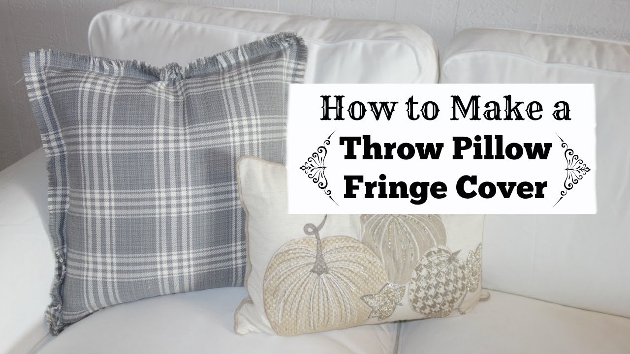 DIY Throw Pillow | How To Make A Fringed Pillow Cover
