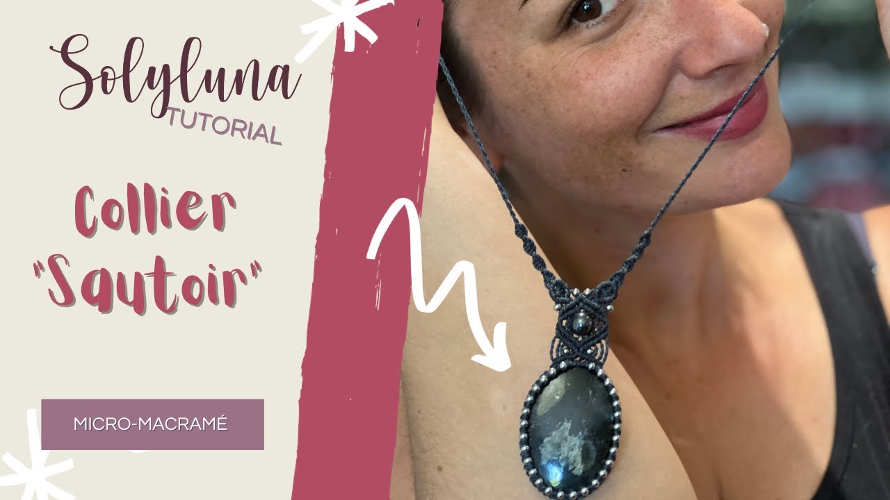 DIY : Collier Sautoir en micro-macramé