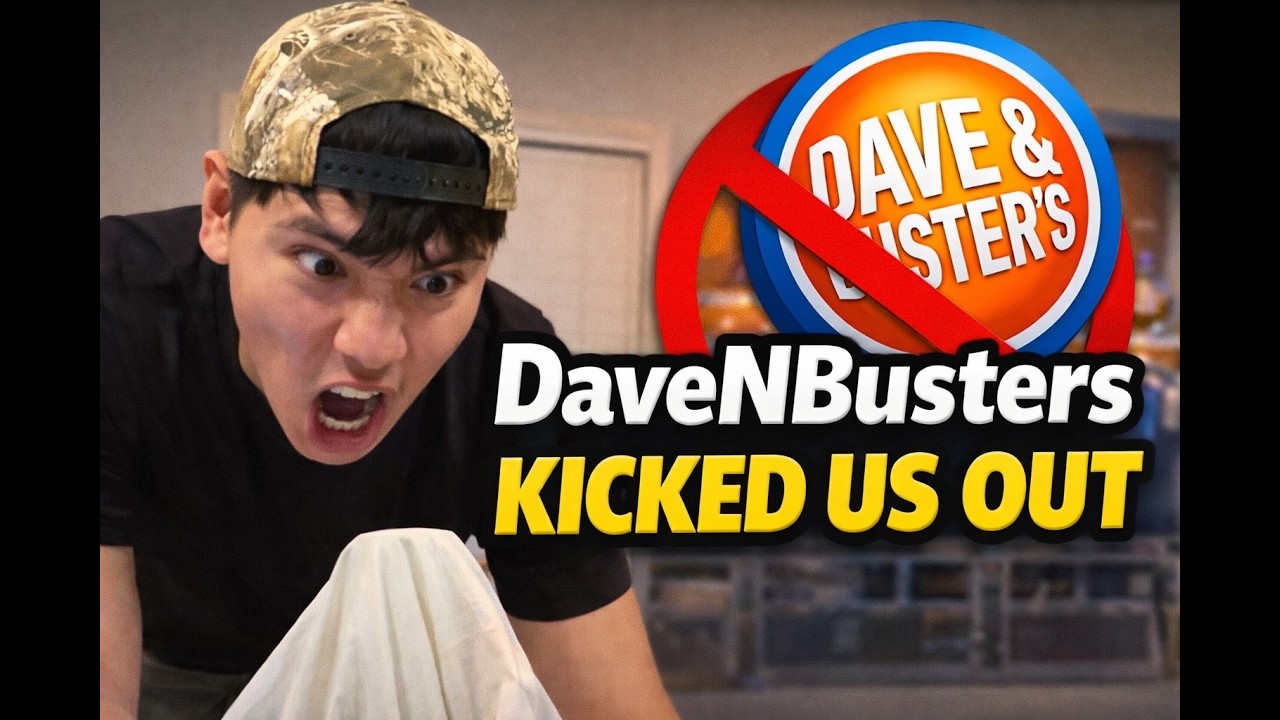 Dave n Busters kicked out 3AM