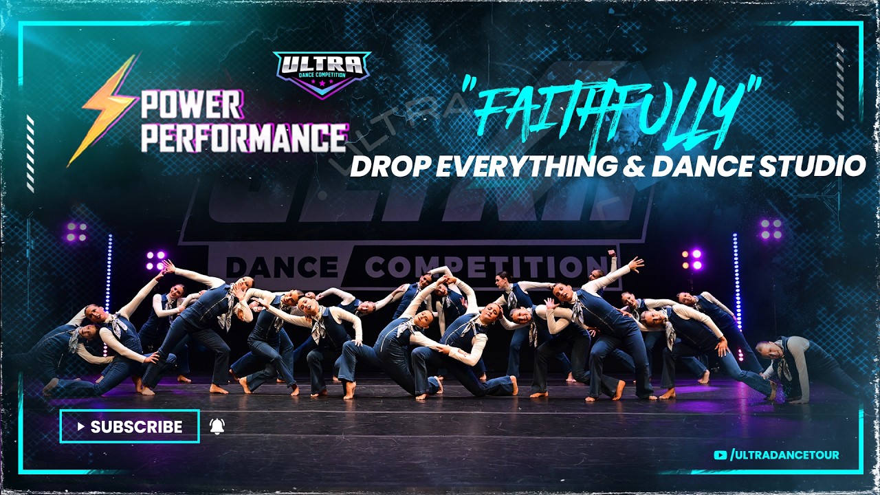 Faithfully - Drop Everything & Dance Studio