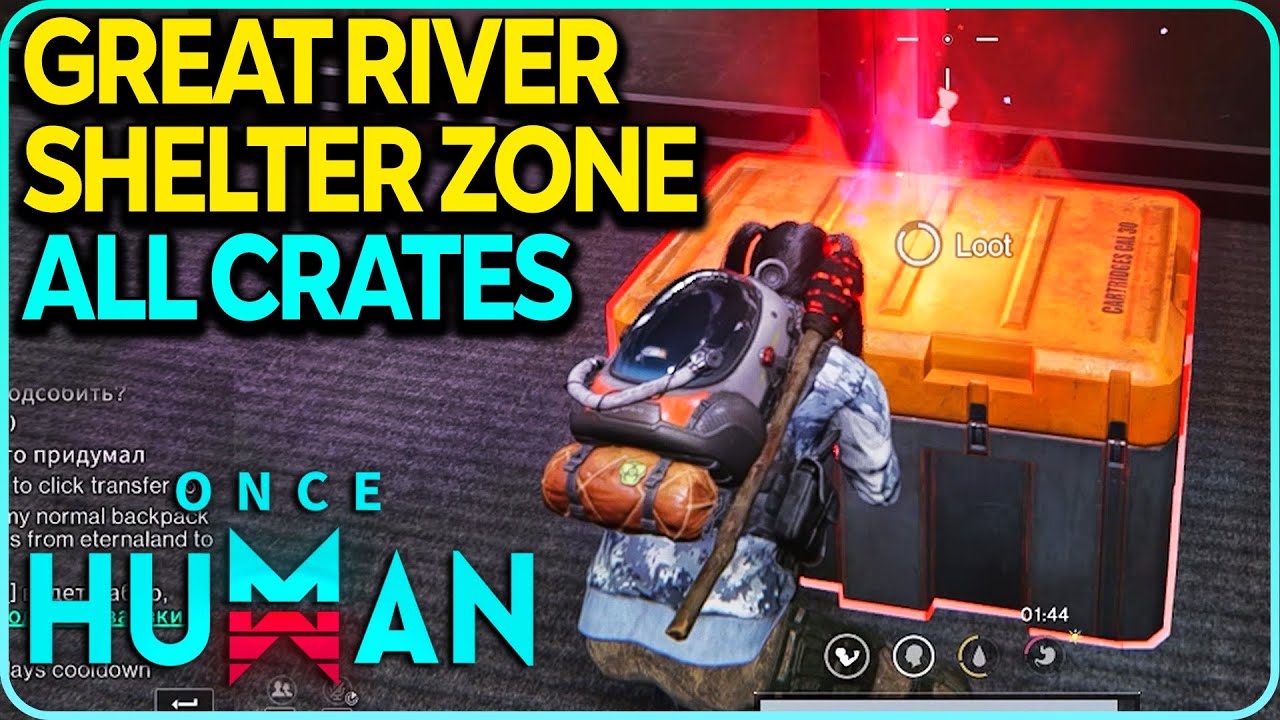 Great River Shelter Zone All Crates Locations Once Human
