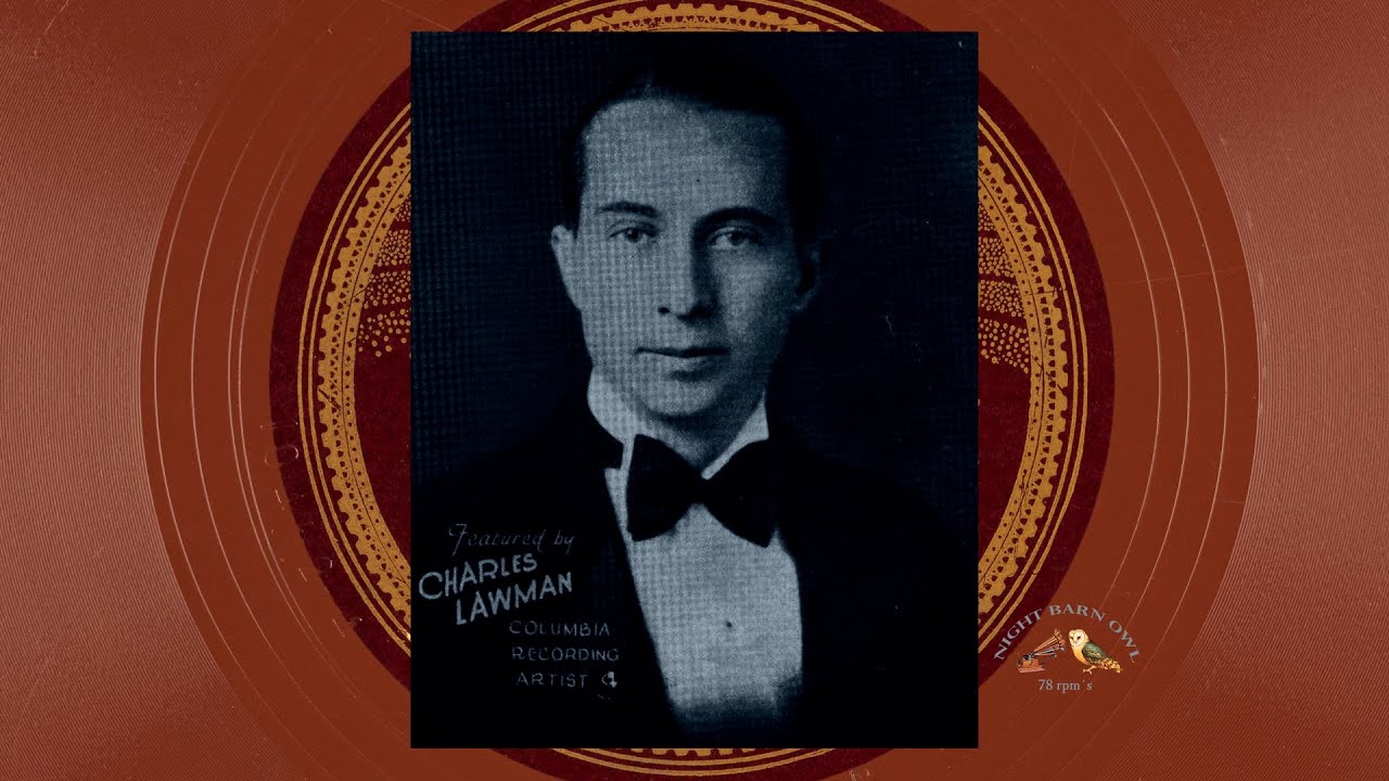 Charles Lawman Bob Haring YOU'LL BE MINE IN APPLE BLOSSOM TIME 1931 (Perfect 15446 A)