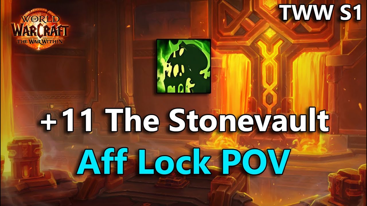 The Stonevault +11 w/ Commentary (Affliction Warlock POV) | TWW Season 1 M+