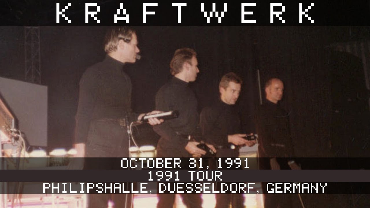 Kraftwerk Live 10/31/1991 Philipshalle Düsseldorf (Longer Source)