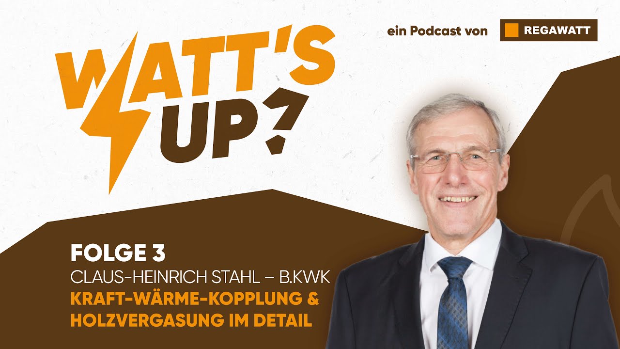 Folge 3 l Claus Stahl (B.KWK) - KWK und Holzvergasung