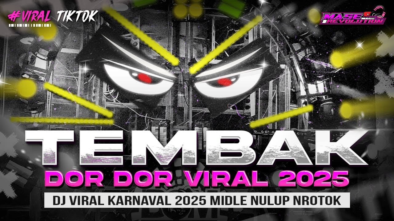 DJ TEMBAK DOR DOR VIRAL TIKTOK - MIDDLE NULUP NROTOK - DJ PARTY BASS BLAYER BEDIL CEK SOUND KARNAVAL