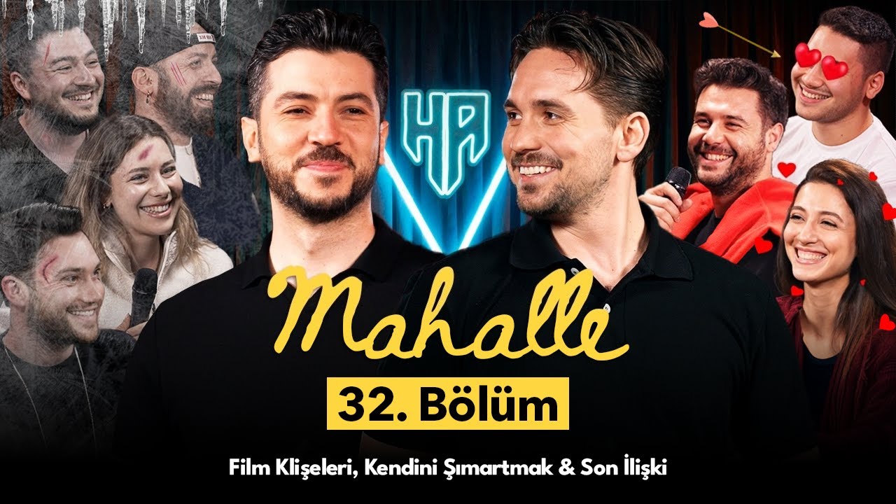 Mahalle 32. B&ouml;l&uuml;m | Hikayeden Adamlar