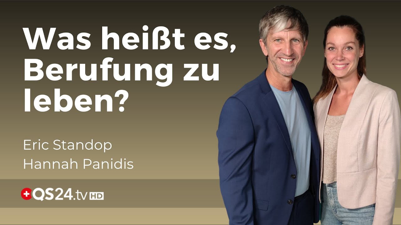 Wie Sie als Mutter Ihre Berufung finden | Eric Standop & Hannah Panidis | QS24 Gesundheitsfernsehen