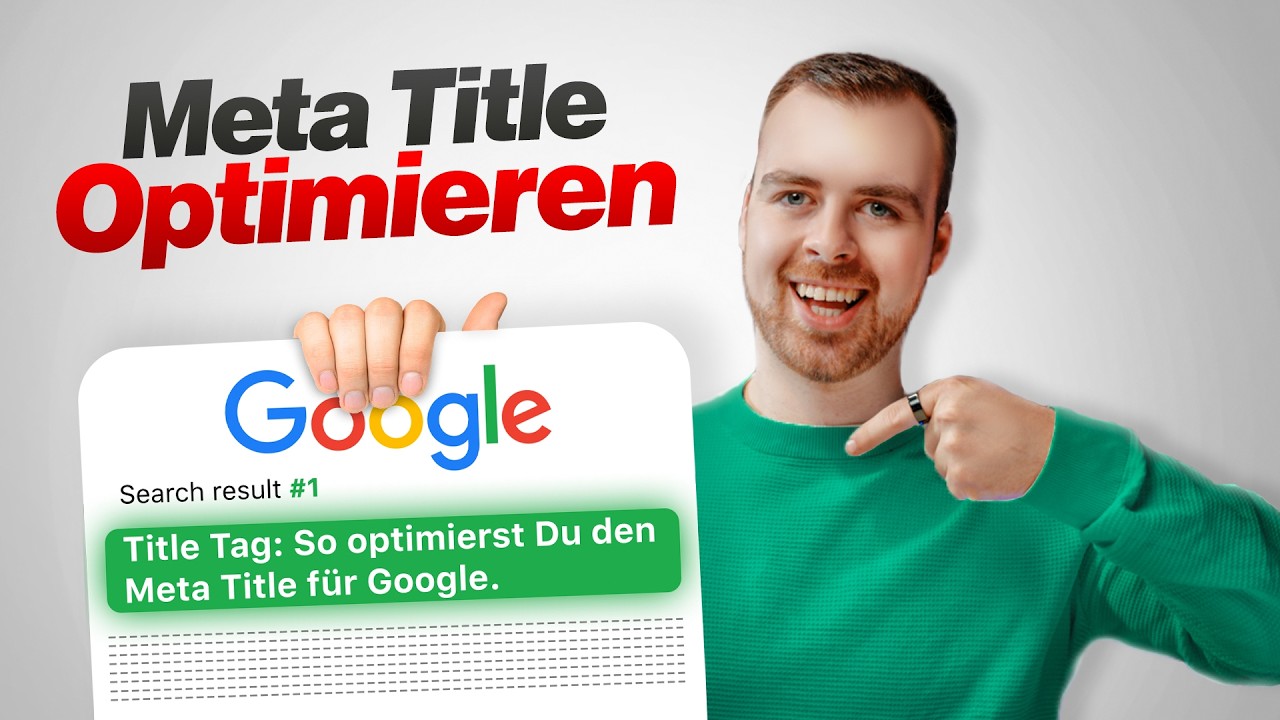Google Title Tag optimieren: So schreibst du den perfekten Meta-Title