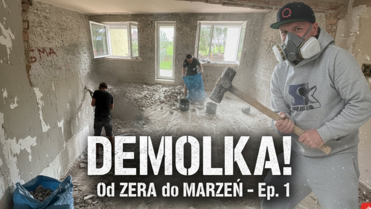 Demolka TOTALNA - Czyli remont domu w stylu #DIY Cześć 1
