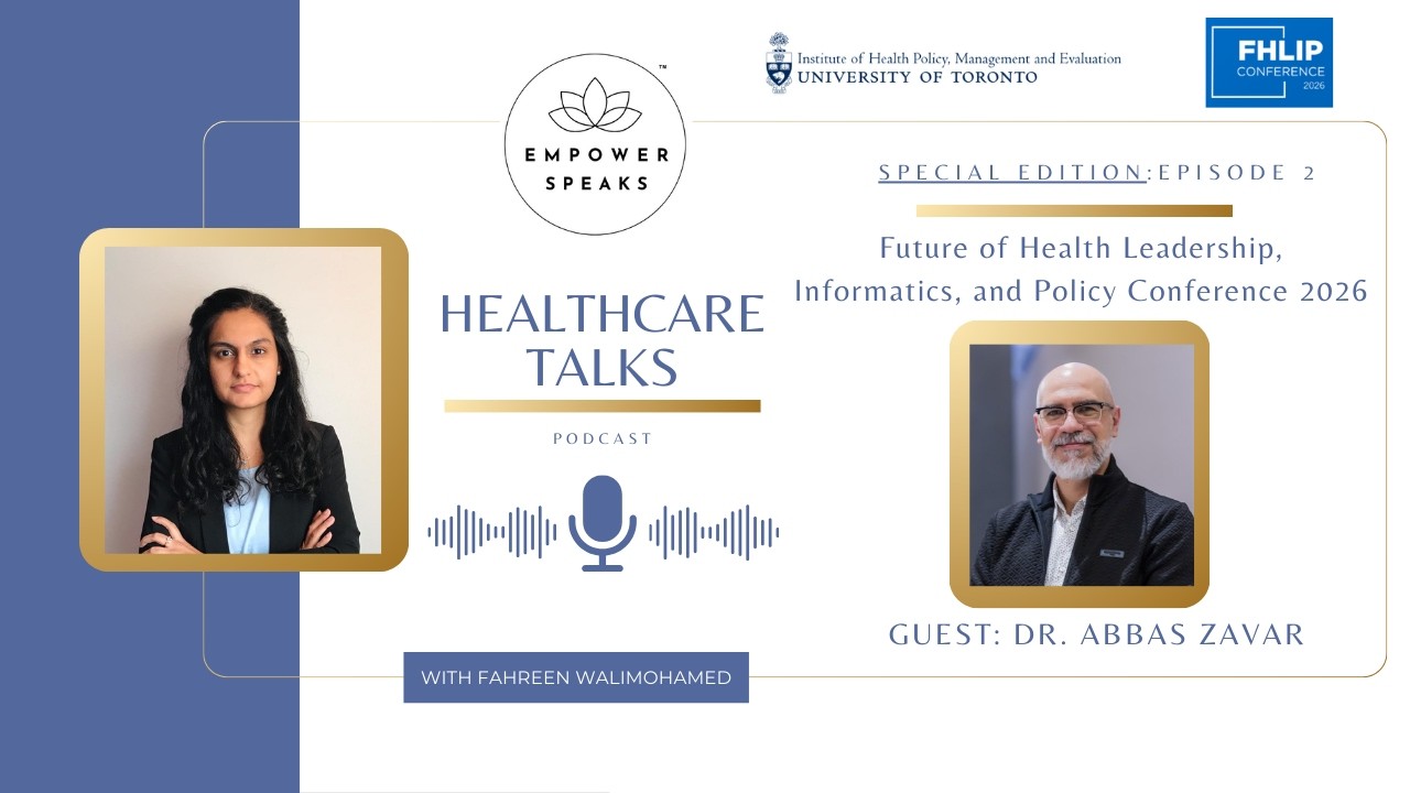 S1:E10: Empower Speaks x FHLIP: AI & Personalized Medicine in Healthcare | Dr. Abbas Zavar
