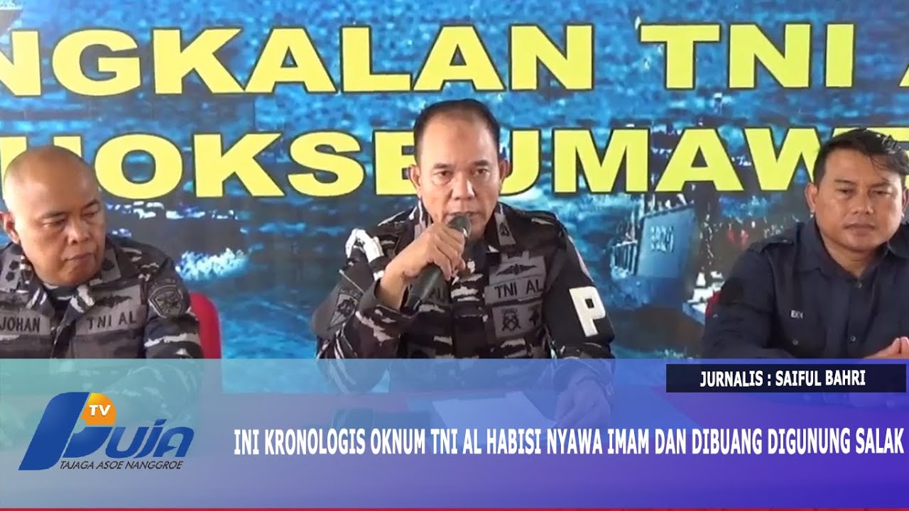 Ini Kronologis Oknum TNI AL Habisi Nyawa Imam Dan Dibuang Digunung Salak
