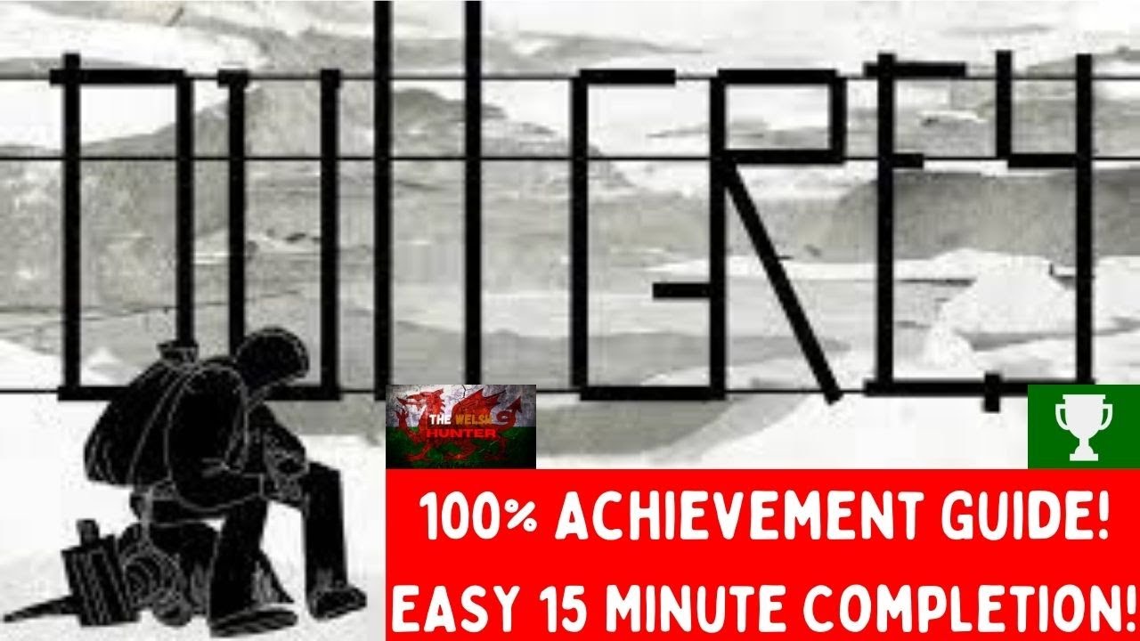 Dull Grey - 100% Achievement Guide! (EASY 10-15 Minute Completion)