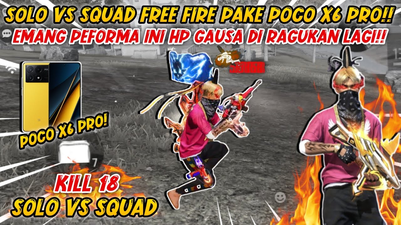 SOLO VS SQUAD FF PAKE DEVICE POCO X6 PRO!! INI HP PEFORMANYA EMANG PALING GILA!!