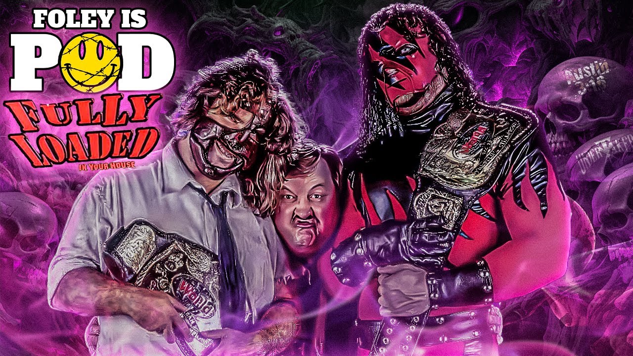 Fully Loaded 1998: Foley Is Pod