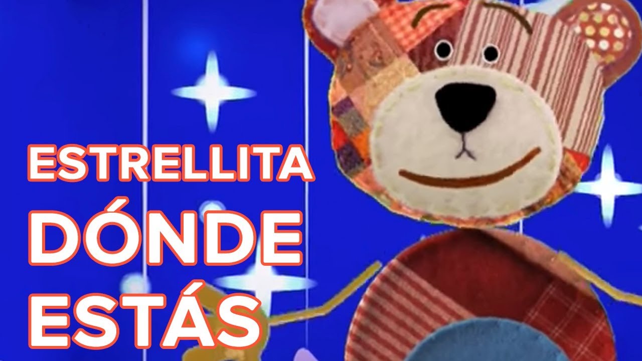Estrellita dónde estás,‬ canción infantil