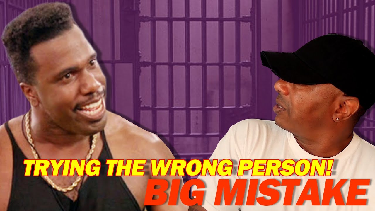 Trying the wrong person in prison BIG MISTAKE!