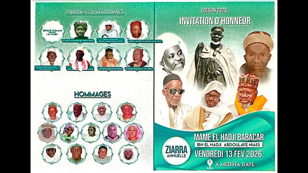 WADIAL ZIARRE ANNELLE MAME EL HADJI BABACAR IBN EL HADJI ABDOULAYE NIASS VENDREDI 13 FEVRIER 2026