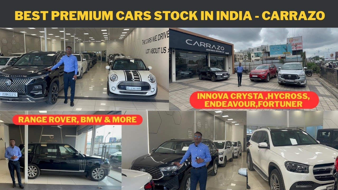 TOP CONDITION CARS -BEST STOCK OF INDIA - 30+ CARS VERY LESS DRIVEN AT CARRAZO || FORTUNER,ENDEAVOUR