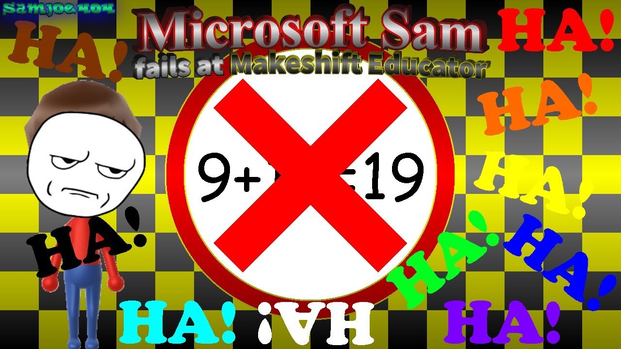 Microsoft Sam fails at Makeshift Educator