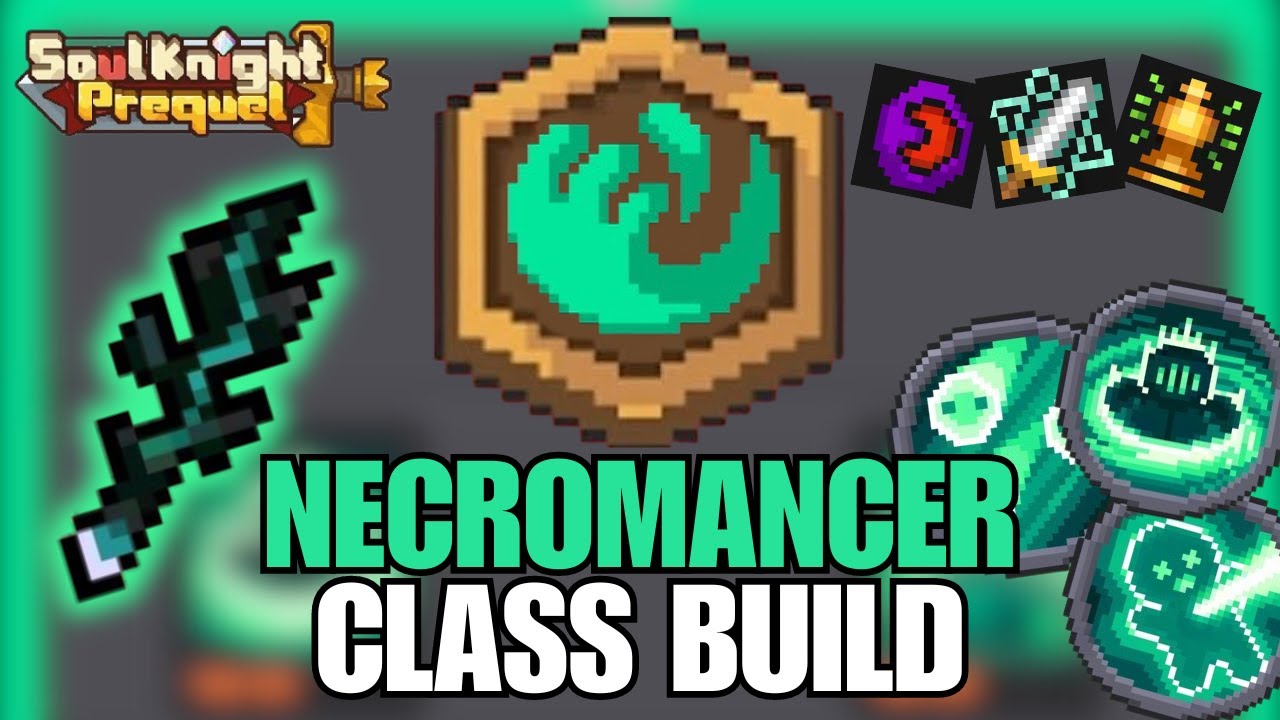 How to Build Necromancer 🔮| Soul Knight Prequel