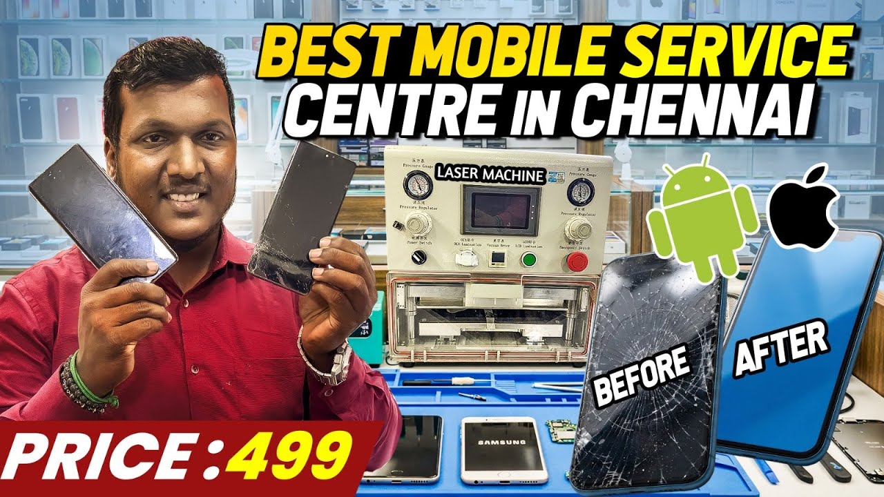 Best Mobile Service Centre in Chennai || iPhone and Android || Mobile Display Repair in Chennai