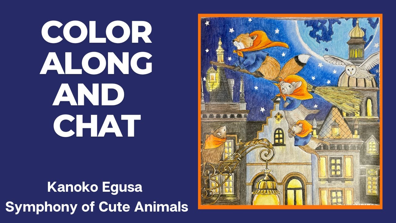 kanoko egusa symphony of cute animals color along- Night Flight!