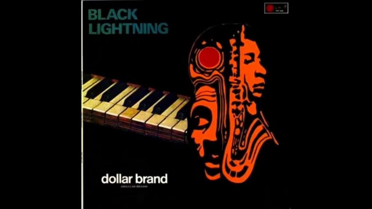 Dollar Brand (Abdullah Ibrahim) - Black Lightning