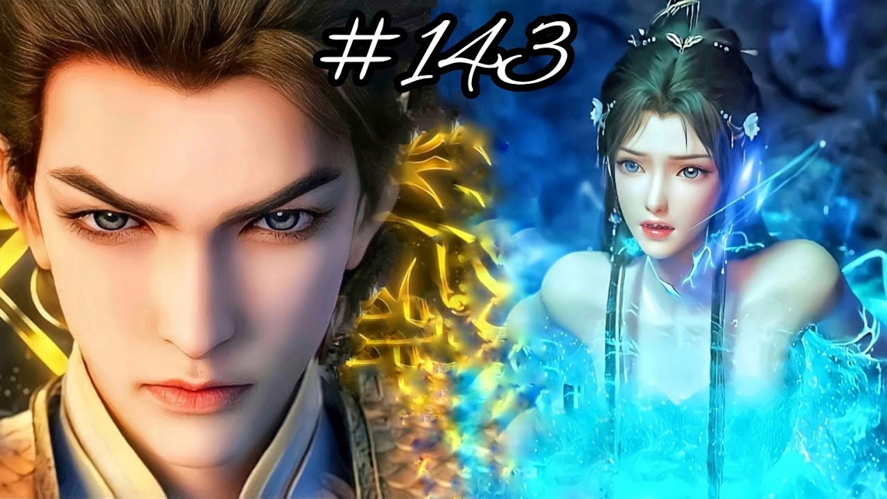 Perfect World Episode 143 Explained in Hindi/Urdu | Perfect world Episode 143 in Hindi | Anime oi