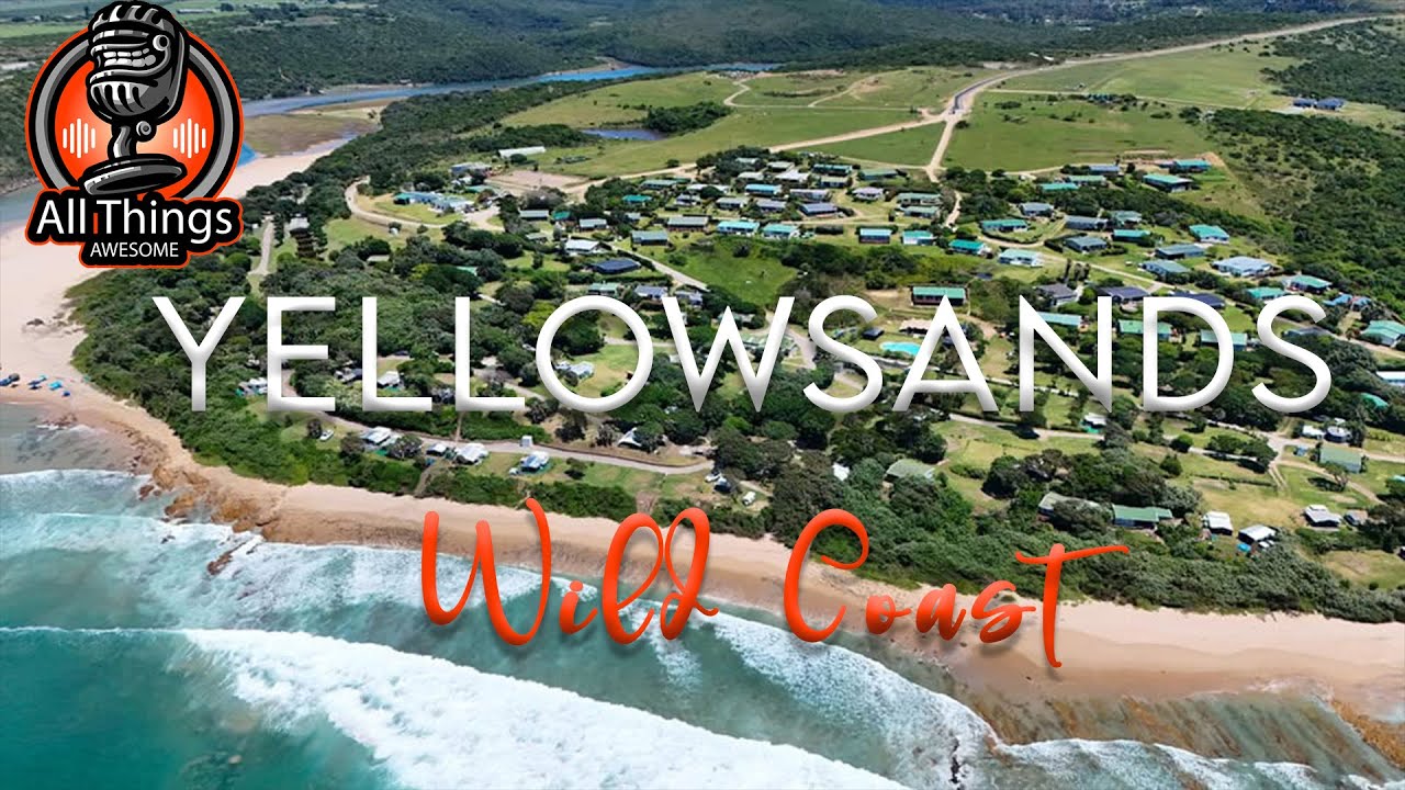 Yellow Sands: A Hidden Gem on South Africa&rsquo;s Coast