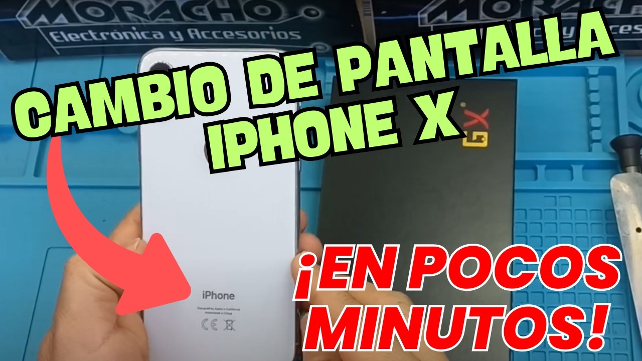 Cambio de Pantalla IPHONE X en Menos de 5 Minutos