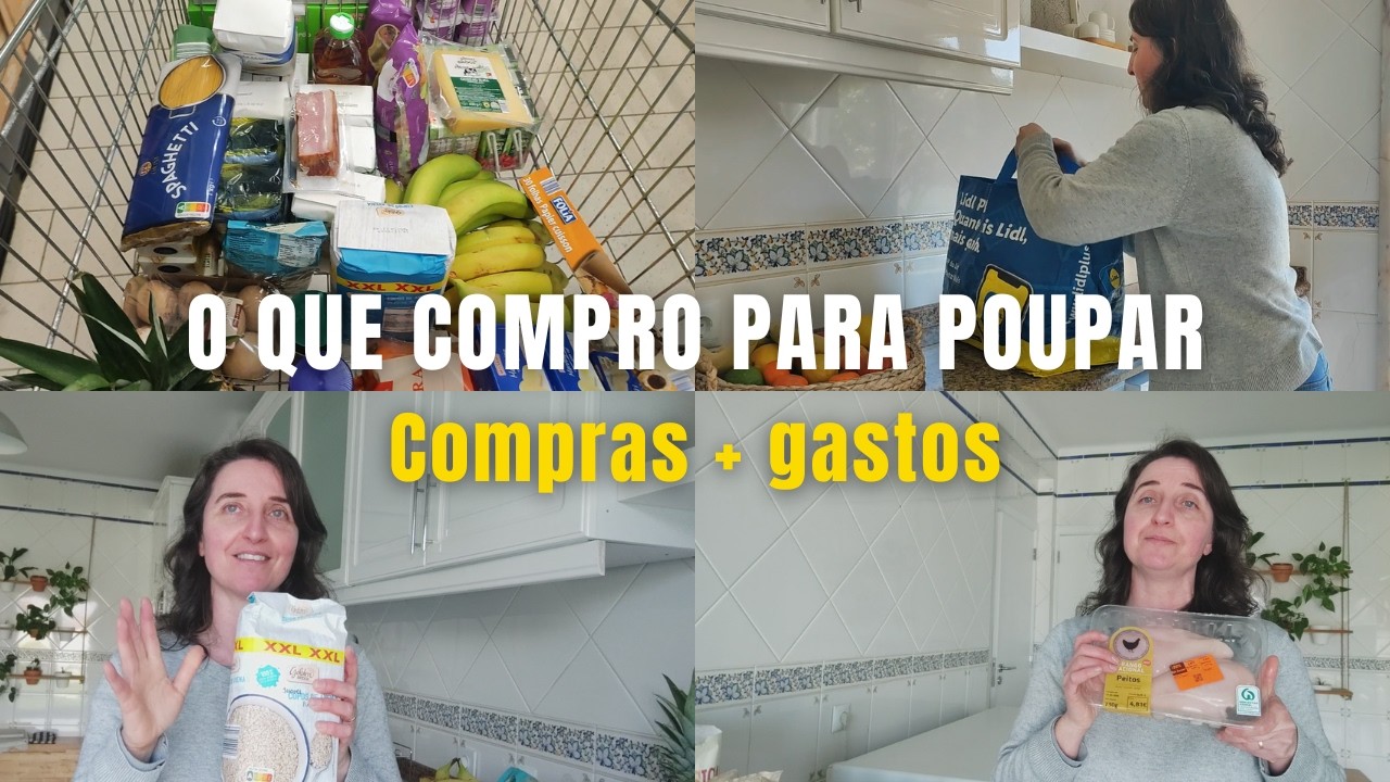 Como Poupo no Supermercado | Compras + O Que Nunca Falta na Minha Cozinha e Quanto Gastei