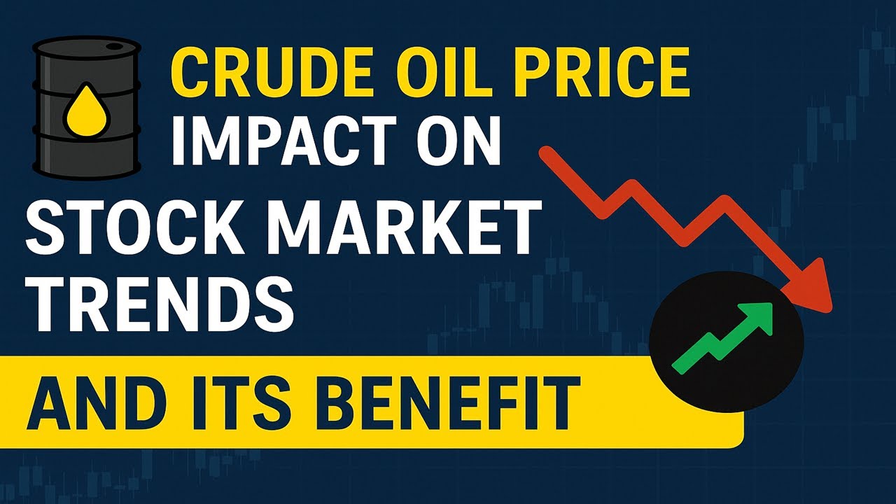 Crude Oil Price Impact on Stock Market Trends