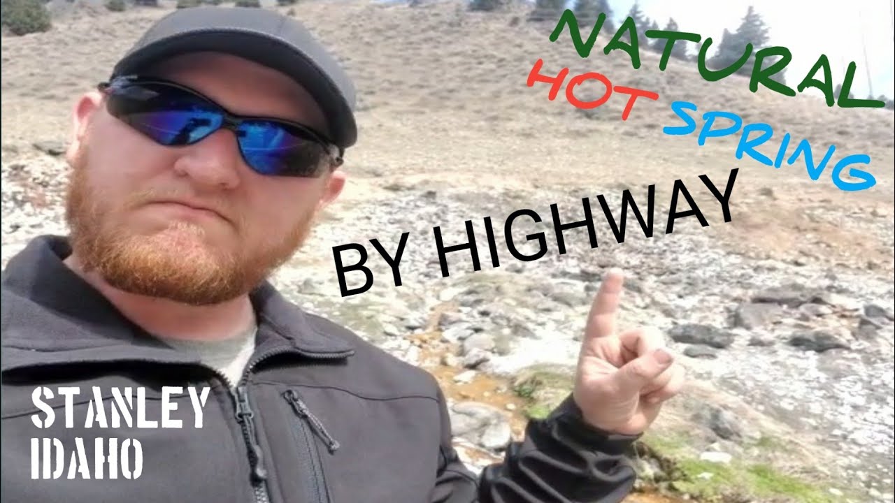 Natural Hot Spring by Highway! Stanley Idaho. Sunbeam Hot Spring.